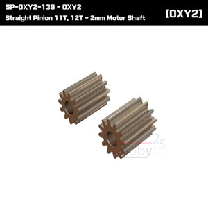 SP-OXY2-139 - OXY2 - Straight Pinion 11T, 12T - 2mm Motor Shaft [평기어용]