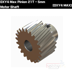 OXY4 Max Pinion 21T - 5mm Motor Shaft [OSP-1191]