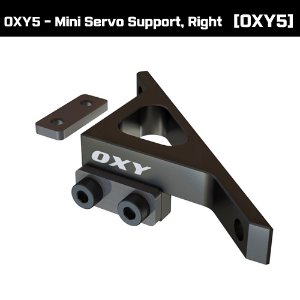 OXY5 - Mini Servo Support, Right [OSP-1309]