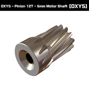 OXY5 - Pinion 12T -  5mm Motor Shaft [OSP-1358]